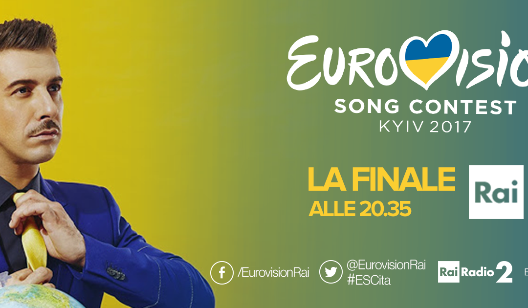 Eurovision 2017 – Stasera la Finale su RAI 1!