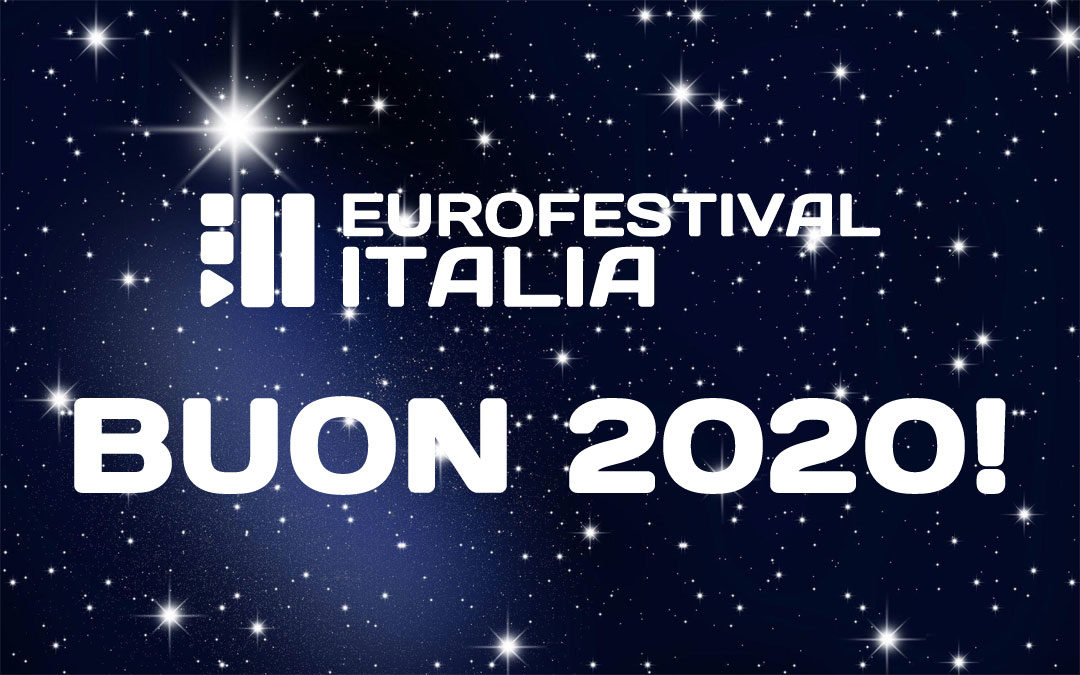 Felice 2020 da Eurofestival Italia!