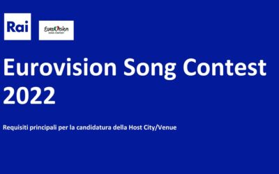 Eurovision 2022, Rai: il bando per la candidatura a città ospitante