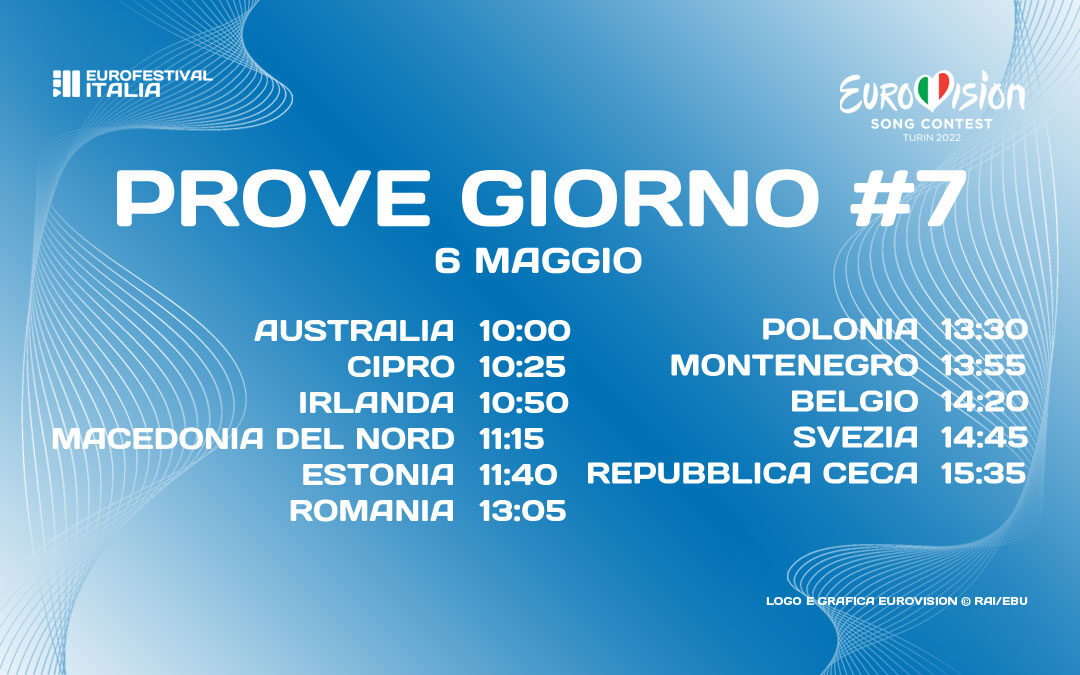 Eurovision 2022: settimo giorno di prove