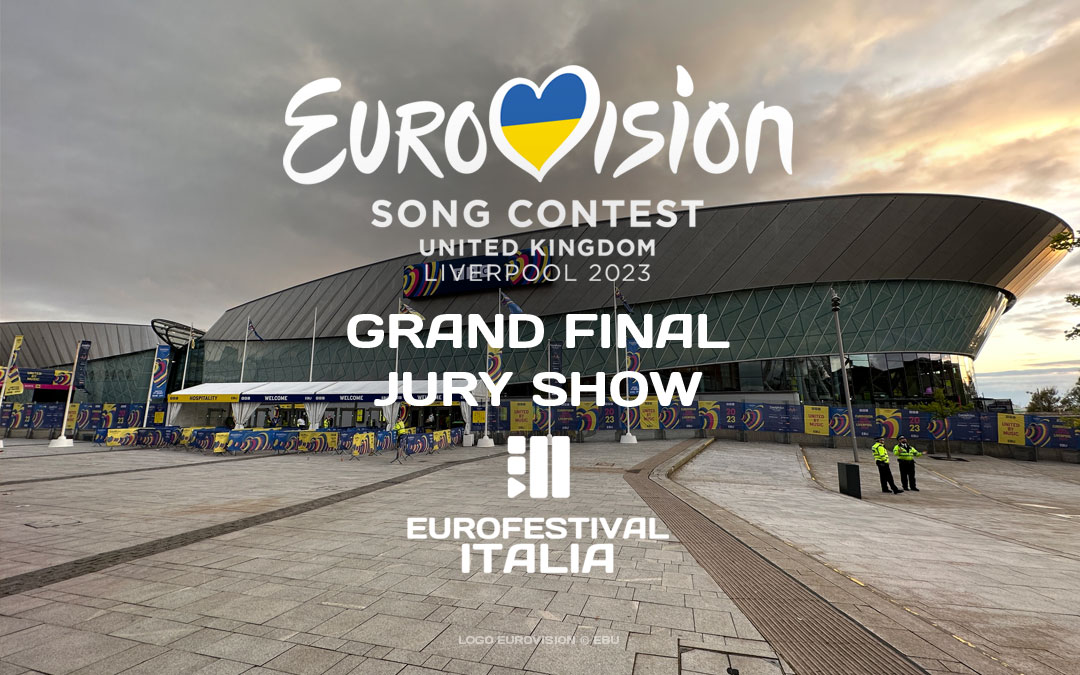 Eurovision 2023: la Jury Rehearsal della Finale