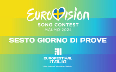 Eurovision 2024: sesto giorno di prove. Prima prova per Angelina Mango