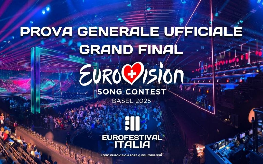 Eurovision 2025: la prova generale della Finale